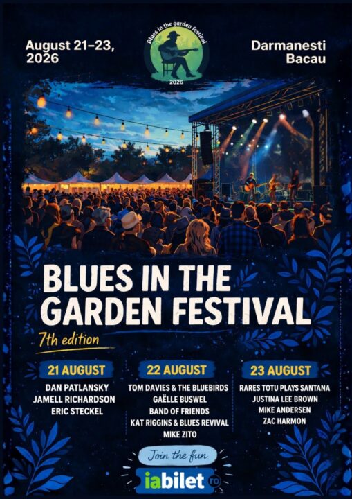 Blues in the Garden Festival 2026: 3 zile de muzică și natură, între 21–23 august